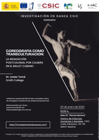 Cartel del seminario Seminario de Investigación en Danza CSIC: "Coreografía como transculturación: La indagación postcolonial por Calibán en el ballet cubano"