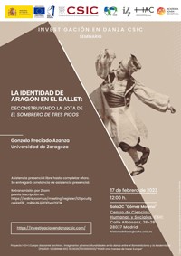 Cartel del seminario Seminario de Investigación en Danza CSIC: "La identidad de Aragón en el ballet. Deconstruyendo la Jota de 'El sombrero de tres picos'"