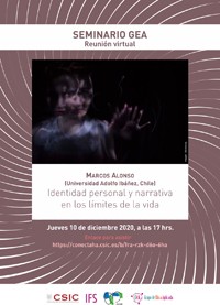 Cartel del seminario Seminario GEA (Grupo de Ética Aplicada): "Identidad personal y narrativa en los límites de la vida"