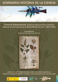 Cartel del seminario Seminario de Historia de la Ciencia: "Ciencia Amanuense: Cultura manuscrita e historia natural en la Francia de la Edad Moderna (ca.1660-1830)"