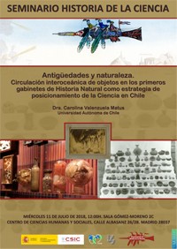 Cartel del seminario Seminario de Historia de la Ciencia: "Antigüedades y naturaleza. Circulación interoceánica de objetos en los primeros gabinetes de Historia Natural como estrategia de posicionamiento de la Ciencia en Chile"