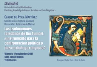 Seminario Historia Cultural del Mediterráneo: "Las traducciones toledanas de Ibn Tumart: ¿instrumento para la confrontación política o para el diálogo religioso?"