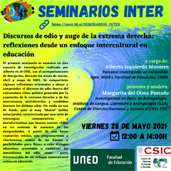 Cartel del seminario Seminarios INTER: "Discursos del odio y auge de la extrema derecha: reflexiones desde un enfoque intercultural en educación"