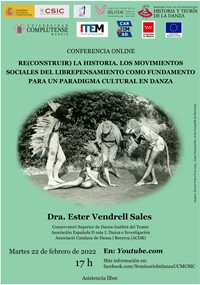 Cartel de la conferencia Conferencia: "Re(construir) la historia. Los movimientos sociales del librepensamiento como fundamento para un paradigma cultural en danza"
