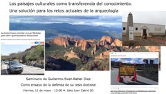 Cartel del seminario Seminario "Los paisajes culturales como transferencia del conocimiento. Una solución para los retos actuales de la arqueología"