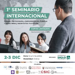 Cartel del seminario I Seminario Internacional Estado, Democracia y Administración Pública: nuevos retos y escenarios mundiales