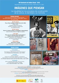 Cartel de la programación Programación del VIII Seminario de Cultura Visual 2019 «Imágenes que piensan». La visualidad en los procesos de construcción de la cultura, la identidad y la memoria