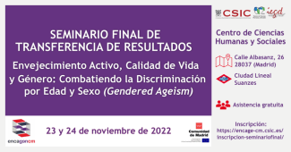 Cartel del seminario Seminario final ENCAGEn-CM. Envejecimiento activo. Calidad de vida y género: Combatiendo la discriminación por edad y sexo (Gendered Ageism)"