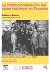 Cartel del seminario Seminario "La institucionalización del saber histórico en Ecuador"