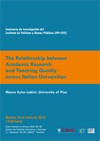 Seminario de Investigación del IPP: "The Relationship between Academic Seminario de Investigación del IPP: "The Relationship between Academic Research and Teaching Quality across Italian Universities