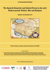 1st International Seminar The Spanish Monarchy and Safavid Persia 1st International Seminar The Spanish Monarchy and Safavid Persia in the early modern period: Politics, War and Religion
