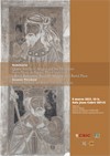 Seminario "Queen Sancha of Aragón and her Monastery Santa María de Sigena: The C Seminario "Queen Sancha of Aragón and her Monastery Santa María de Sigena: The Creation of a Royal Residence, Treasury, Archive, and Burial Place"