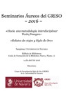 Cartel del seminario Seminarios Áureos del GRISO 2016