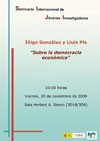 Cartel del seminario Seminario Internacional de Jóvenes Investigadores (SIJI): "Sobre la democracia económica"