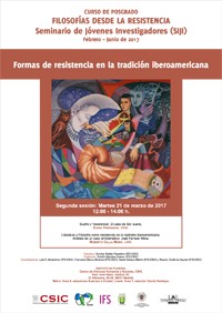 cartel del curso de posgrado y seminario Curso de posgrado 'Filosofías desde la resistencia. Seminario de Jóvenes Investigadores (SIJI)'
