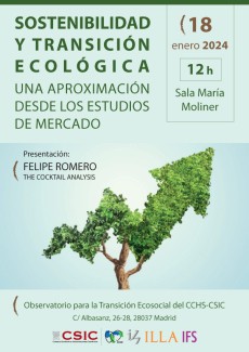 Sostenibilidad y transición ecológica. Una aproximación desde los estudios de mercado Sostenibilidad y transición ecológica. Una aproximación desde los estudios de mercado