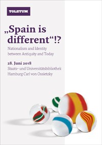 Cartel del evento Jornada "Spain is different“!? Nationalism and Identity between Antiquity and Today"