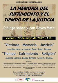 Cartel del seminario Seminario "La memoria del sufrimiento y el tiempo de la justicia - Diálogo sobre y con Reyes Mate"