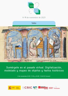 XXIII Semana de la Ciencia 2023: "Sumérgete en el pasado virtual. Taller de digitalización, modelado y mapeo de objetos y textos históricos" XXIII Semana de la Ciencia 2023: "Sumérgete en el pasado virtual. Taller de digitalización, modelado y mapeo de objetos y textos históricos"