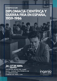 Cartel del simposio Symposium "Diplomacia científica y guerra fría en España, 1959-1986"