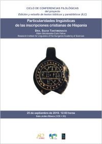 Cartel del seminario Ciclo de Conferencias Filológicas: "Particularidades lingüísticas de las inscripciones cristianas de Hispania"
