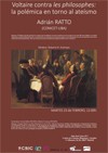 Cartel del seminario Jornadas Theoria cum Praxi: "Voltaire contra les philosophes:la polémica en torno al ateísmo"