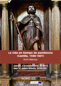 Cartel del seminario Seminario "La vida en tiempo de pestilencia (Castilla 1596-1601)"