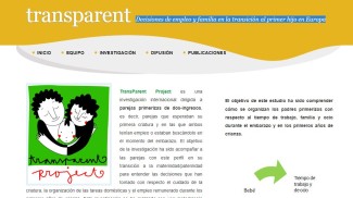 TransParent Project. Decisiones de empleo y familia en la transición al primer hijo en Europa TransParent Project. Decisiones de empleo y familia en la transición al primer hijo en Europa