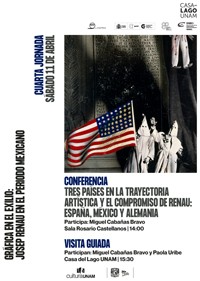 Cartel del evento Conferencia "Tres países en la trayectoria artística y el compromiso de Renau: España, México y Alemania