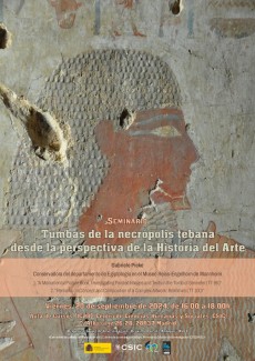 Seminario: “Tumbas de la necrópolis tebana desde la perspectiva de la Historia del Arte” Seminario: “Tumbas de la necrópolis tebana desde la perspectiva de la Historia del Arte”