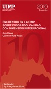 Cartel del encuentro Encuentro en la UIMP sobre posgrado: calidad con dimensión internacional