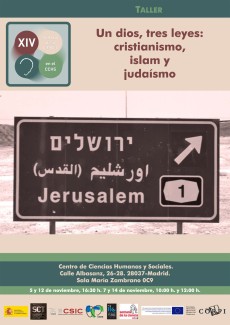 Semana de la Ciencia 2014: "Un dios, tres leyes: cristianismo, islam y judaísmo"