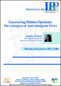 Cartel del seminario Seminario IPP: "Uncovering Hidden Opinions: The contagion of Anti-immigrant Views"