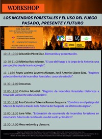 Cartel del workshop Workshop "Los incendios forestales y el uso del fuego. Pasado, presente y futuro"