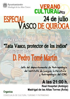 Cartel de la conferencia Conferencia: "Tata Vasco, protector de los indios"