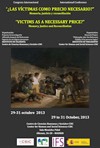 Cartel del congreso Congreso Internacional "¿Las víctimas como precio necesario?. Memoria, justicia y reconciliación" / International Conference: “Victims as a necessary price?. Memory, justice and reconciliation"