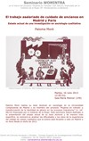 Cartel del seminario Seminario WOMINTRA: "El trabajo asalariado de cuidado de ancianos en Madrid y París. Estado actual de una investigación en sociología cualitativa"