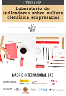 Cartel del workshop I Workshop: "Laboratorio de indicadores sobre Cultura Científica Empresarial"