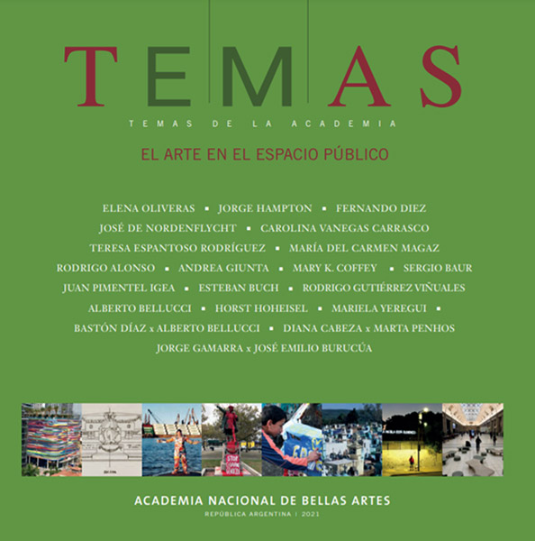Juan Pimentel (IH) publica un artículo sobre el odio a las estatuas en la revista "Temas" de la Academia de Bellas Artes Argentina Portada de la revista