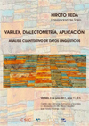 Conferencia: VARILEX, Dialectometría, Aplicación. Análisis cuantitativo de datos lingüísticos.