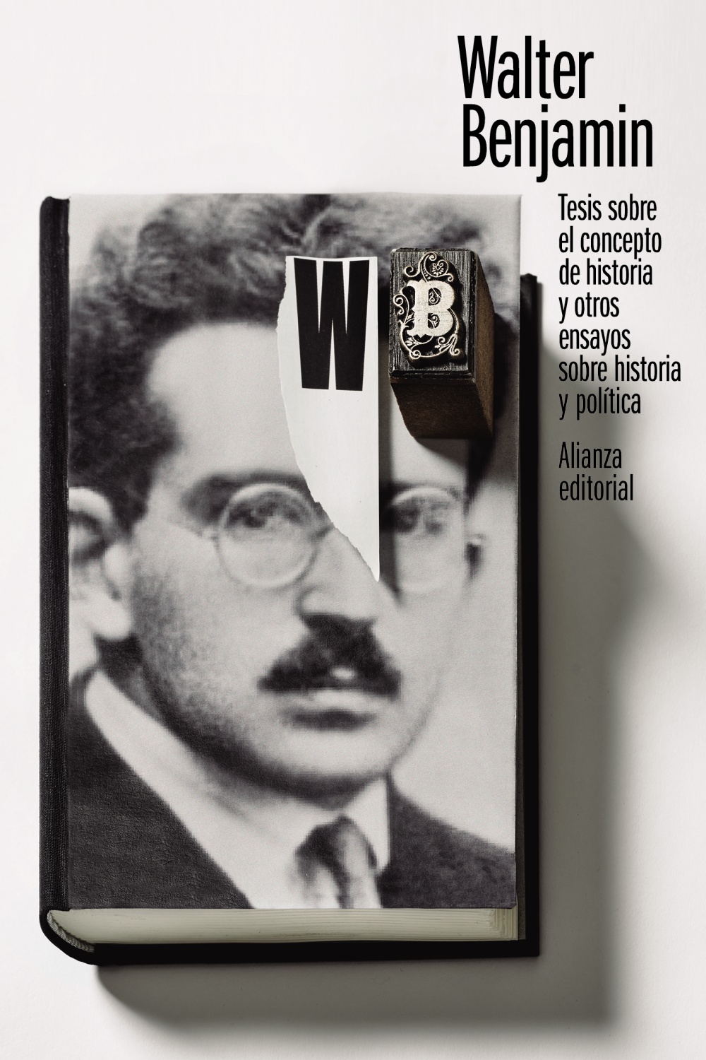 José A. Zamora (IFS) y Jordi Maiso publican "Tesis sobre el concepto de historia y otros ensayos sobre historia y política", de Walter Benjamin Portada del libro